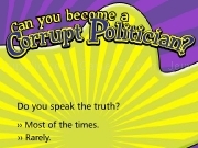 Jouer à Can you become a corrupt politican ?