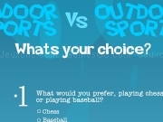 Jouer à Indoor sports vs outdoor sports ?