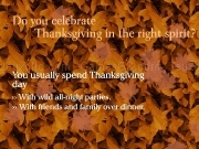 Jouer à Do you celebrate thanksgiving in the right spirit ?