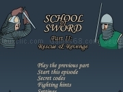 Jouer à School of sword part 2 - rescue and revenge