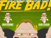 Jouer à Fire bad - the combustible video game