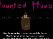 Jouer à Haunted house