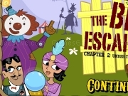 Jouer à The big escape 2 - chapter 2 - under the big top