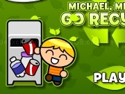 Jouer à Michael michael go recycle