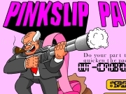 Jouer à Pinkslip panic illimited