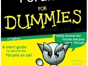 Jouer à Forums for dummies by little vampire
