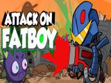 Jouer à Attack on fatboy
