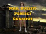 Jouer à Mrs. bullet: perfect gunshot