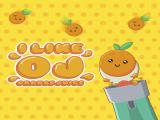 Jouer à I like oj orange juice